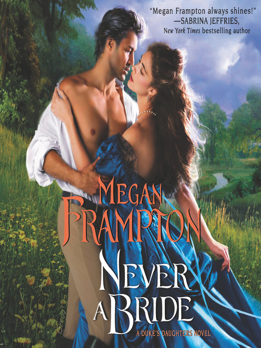 Title details for Never a Bride by Megan Frampton - Wait list